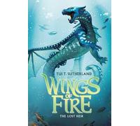 Tui T. Sutherland Wings of Fire :#2 Lost Heir (Copertina rigida) Wings of Fire
