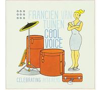 TUINEN, FRANCIEN VAN - COOL VOICE -..