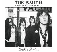 Tuk Smith & The Restless Hearts - Troubled Paradise [VINYL]