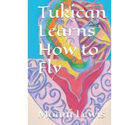 Tukican Learns How to Fly