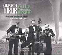 Ulrich Tukur & Die Rhythmus Bo So wirds nie wieder sein: Lebendig im Konze (CD)
