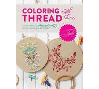 Tula Pink Tula Pink Coloring with Thread (Tascabile)