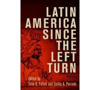 Tulia G. Falleti Latin America Since the Left Turn (Copertina rigida)