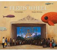 Tulin Kozikoglu The Ferris Wheel (Copertina rigida)