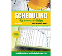 Tulio Sulbaran David M Scheduling for Home Builders with Microsoft (Tascabile)