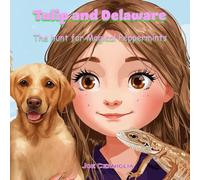 Tulip and Delaware: The hunt for Magical Peppermints