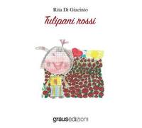 Tulipani rossi