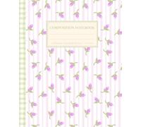 Tulips Floral Composition Notebook: Super Cute Cottagecore Pastel Purple Lavender & Green Tulip Checkered Coquette Vintage Aesthetic College Ruled ... Teens; Y2K Cool Preppy Girly School Supply