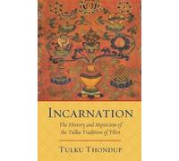 Tulku Thondup Incarnation (Tascabile)