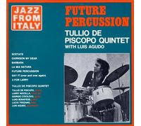 Tullio De Piscopo - Future Percussion [VINYL]