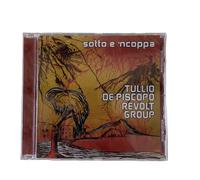 Tullio De Piscopo Revolt Group - Sotto E 'Ncoppa - CD SIGILLATO NEWPLATFORM