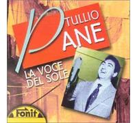 Tullio Pane - La Voce Del Sole