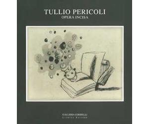 Tullio Pericoli. Opera incisa