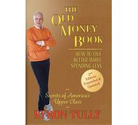 Tully Byron The Old Money Book (Tascabile)