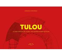 TULOU. La casa-fortezza del Fujian