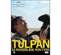 Tulpan. La ragazza che non c'era