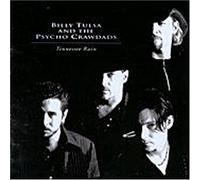 Tulsa, Billy & Psycho Crawdads - Tennessee Rain