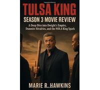 Tulsa King Season 3 Movie review: A Deep Dive into Dwight’s Empire, Dunmire Rivalries, and the NOLA King Spark
