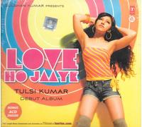 Tulsi Kumar - Love Ho Jaaye - Nuovo Debut Album con Un CD Bonus