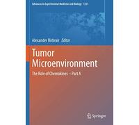 Tumor Microenvironment: The Role of Chemokines - Part A: 1231 - NUOVO