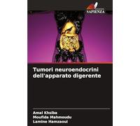Tumori neuroendocrini dell'apparato digerente