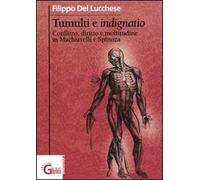 Tumulti e indignatio. Conflitto, diritto e moltitudine in Machiavelli e Spinoza