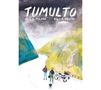 Libri Alice Milani / Silvia Rocchi - Tumulto