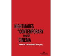 Tuna Tetik Nightmares of Contemporary Horror Cinema (Tascabile)