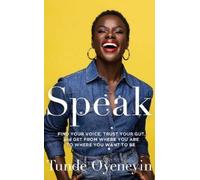 Tunde Oyeneyin SPEAK (Copertina rigida)