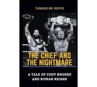 Tundex Rr Rotio The Chief and the Nightmare (Tascabile)