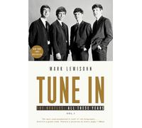 Mark Lewisohn Tune In (Tascabile)