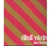 TUNE-YARDS - BIRD-BRAINS