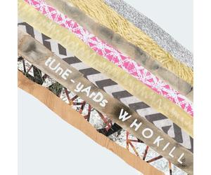 Tune-Yards - Who Kill