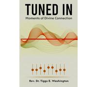 Tuned In: Moments of Divine Connection