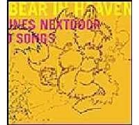 Tunes Nextdoor to Songs by Bear in Heaven