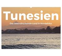 Tunesien - Das beeindruckende Land in Nordafrika. (Wandkalender 2026 DIN A2 quer), CALVENDO Monatskalender: Entdecken Sie wunderschöne Tunesien, so wie Sie es noch nie gesehen haben.