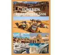 TUNESIEN REISEFÜHRER 2026