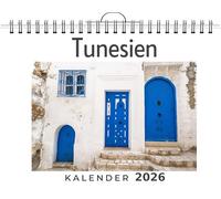 Tunesien: (Wandkalender 2026, Kalender DIN A4 quer, Monatskalender im Querformat mit Kalendarium, das perfekte Geschenk)