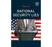 Tung Yin National Security Lies (Copertina rigida)