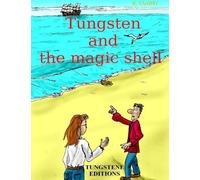 Tungsten and the magic shell