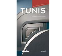 Tunis, architectures 1860-1960