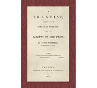 Tunis Wortman A Treatise Concerning Political Enquiry, and th (Copertina rigida)
