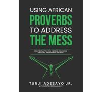Tunji Themostblessedmanali Ad Using African Proverbs to Address the (Tascabile)