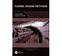 Tunnel Design Methods