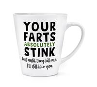 Tuo Farts Assolutamente Stink Until Kill Me Love You 341ml Latte Tazza