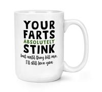 Tuo Farts Assolutamente Stink Until Kill Me Love You 426ml Grande Tazza