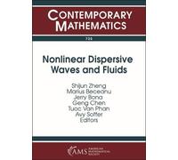 Tuoc Van Phan Nonlinear Dispersive Waves and Fluids (Tascabile)