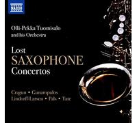 Olli-Pekka Tuomisalo Lost Saxophone Concertos (CD) Album