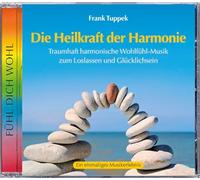 TUPPEK, FRANK - DIE HEILKRAFT DER HARMONI