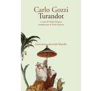 Turandot - Gozzi Carlo